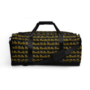 Hella Hustle Duffle bag